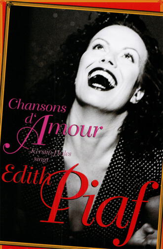 Chansons d'Amour - Kerstin Heiles singt Edith Piaf